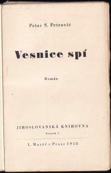 Petar Pecija Petrović: Vesnice spí