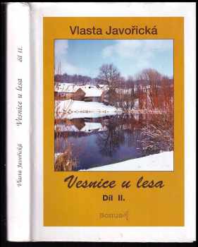 Vlasta Javořická: Vesnice u lesa