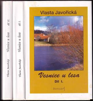 Vlasta Javořická: Vesnice u lesa