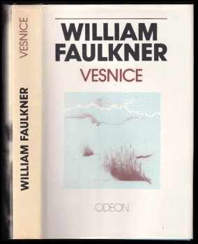 Vesnice : 1. kniha - William Faulkner (1985, Odeon) - ID: 743794