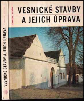 Vesnické stavby a jejich úprava