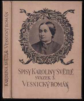 Karolina Světlá: Vesnický román