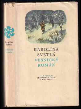 Vesnický román : Medailón o autorce napsala Marie Repková ; kresby Cyril Bouda