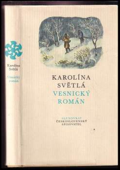 Vesnický román : Medailón o autorce napsala Marie Repková ; kresby Cyril Bouda