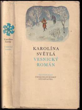 Karolina Světlá: Vesnický román