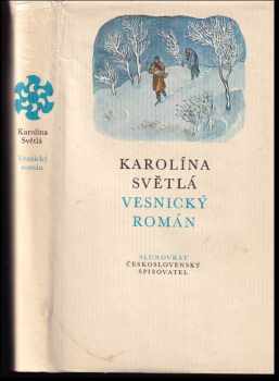 Karolina Světlá: Vesnický román