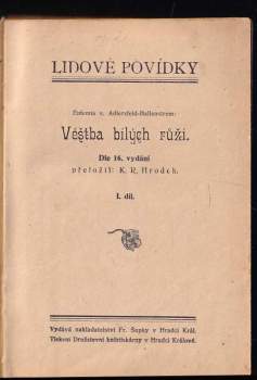 Eufemia von Adlersfeld-Ballestrem: Věštba bílých růží
