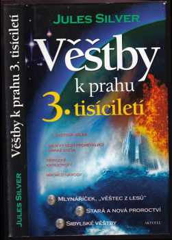 Věštby k prahu 3. tisíciletí
