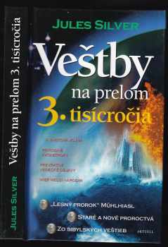 Veštby na prelome 3. tisícročia