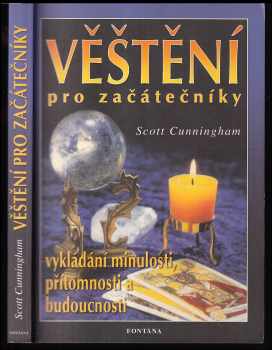 Scott Cunningham: Věštění pro začátečníky