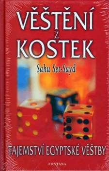 Sahu Set-Sayd: Věštění z kostek