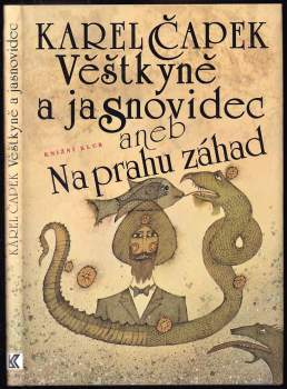 Věštkyně a jasnovidec, aneb, Na prahu záhad