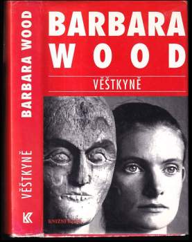 Barbara Wood: Věštkyně