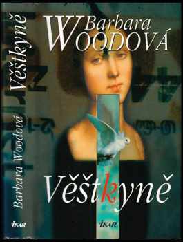 Barbara Wood: Věštkyně