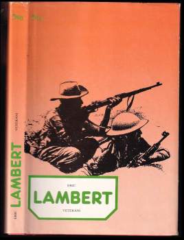 Eric Lambert: Veteráni
