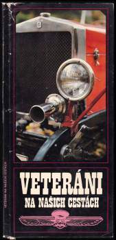 Veteráni na našich cestách