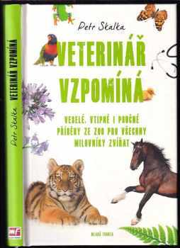 Petr Skalka: Veterinář vzpomíná