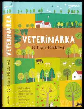 Gillian Hick: Veterinářka