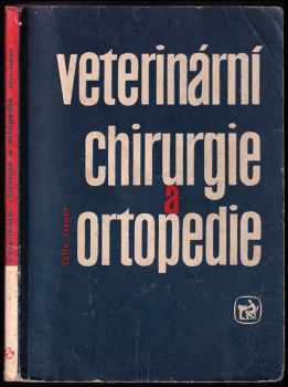 Veterinární chirurgie a ortopedie