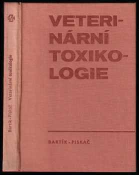 Michal Bartík: Veterinární toxikologie