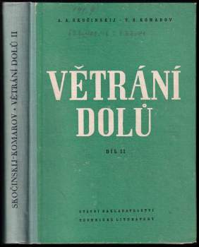 Větrání dolů, Díl II.