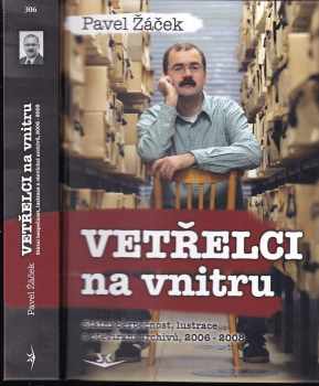 Pavel Žáček: Vetřelci na vnitru