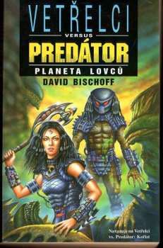 Vetřelci versus Predátor