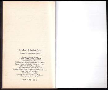 Steve Perry: Vetřelci versus Predátor