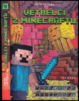 Petr Heteša: Vetřelci z Minecraftu