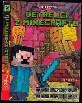 Petr Heteša: Vetřelci z Minecraftu