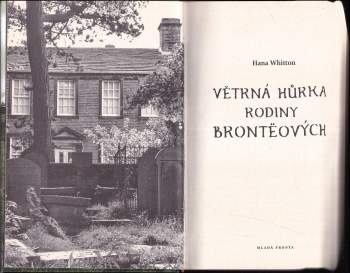 Hana Whitton: Větrná hůrka rodiny Brontëových