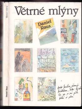 Daniel Raus: Větrné mlýny
