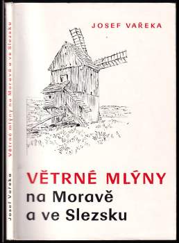 Větrné mlýny na Moravě a ve Slezku