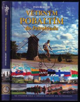 Ivan Burkert: Větrným Pobaltím do Petrohradu