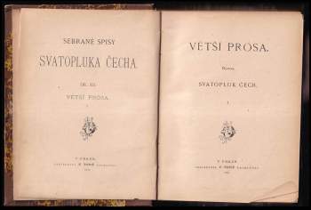 Svatopluk Čech: Větší prósa