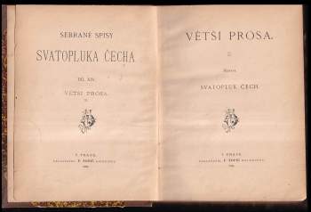 Svatopluk Čech: Větší prósa
