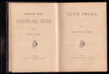 Svatopluk Čech: Větší prósa