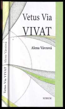 Vetus via vivat