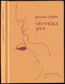 Jaroslav Seifert: Větvička jívy