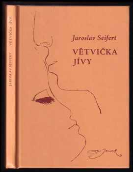 Jaroslav Seifert: Větvička jívy