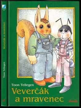 Veverčák a mravenec