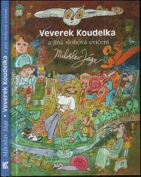Veverek Koudelka a jiná slohová cvičení