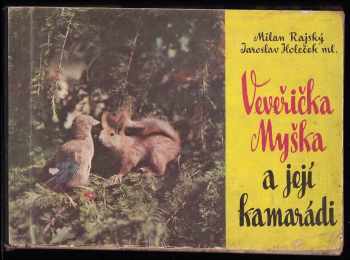 Veveřička Myška a její kamarádi