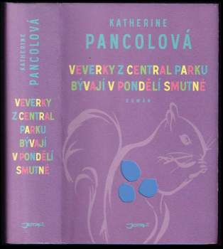 Veverky z Central Parku bývají v pondělí smutné