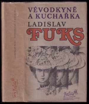 Ladislav Fuks: Vévodkyně a kuchařka