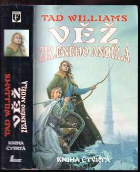 Tad Williams: Věž Zeleného anděla