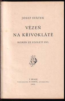 Josef Svátek: Vězeň na Křivoklátě
