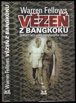 Warren Fellows: Vězeň z Bangkoku