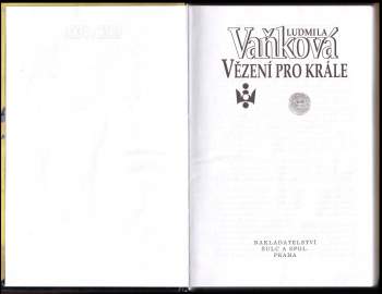 Ludmila Vaňková: Vězení pro krále