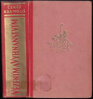 Vězením a vyhnanstvím